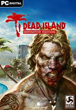 Dead Island. Definitive Edition [PC,  ]