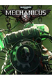 Warhammer 40,000: Mechanicus. Omnissiah Edition [PC,  ]