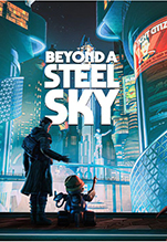 Beyond a Steel Sky [PC,  ]