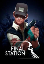 The Final Station [PC,  ]