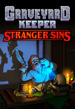 Graveyard Keeper: Stranger Sins.  [PC,  ]