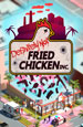 Definitely Not Fried Chicken [PC,  ]