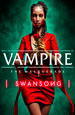 Vampire: The Masquerade  Swansong [PC,  ]