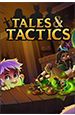 Tales & Tactics ( ) [PC,  ]