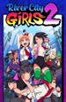 River City Girls 2  [PC,  ]