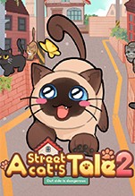 A Street Cat's Tale 2: Out side is dangerous [PC,  ]