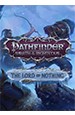 Pathfinder: Wrath of the Righteous  The Lord of Nothing.  [PC,  ]