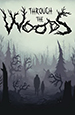 Through the Woods. Collector's Edition [PC, Цифровая версия]