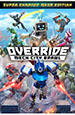 Override: Mech City Brawl. Super Charged Mega Edition [PC,  ]