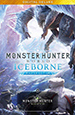 Monster Hunter World: Iceborne. Master Edition Deluxe. Дополнение [Цифровая версия]