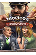 Tropico 6. Lobbyistico. Дополнение [PC, Цифровая версия]
