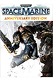 Warhammer 40,000: Space Marine. Anniversary Edition [PC, Цифровая версия]