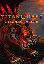 Titan Quest: Eternal Embers.  [PC,  ]