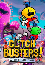 Glitch Busters: Stuck On You [PC, Цифровая версия]