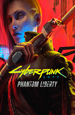 Cyberpunk 2077: Phantom Liberty  [PC, Цифровая версия]