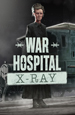 War Hospital: X-ray. Дополнение [PC, Цифровая версия]