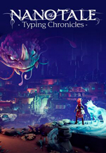 Nanotale: Typing Chronicles [PC,  ]