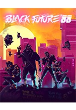 Black Future '88 [ ]