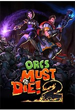 Orcs Must Die! 2 [ ]