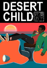 Desert Child [ ]