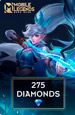   Mobile Legends: 275 Diamonds [ ]