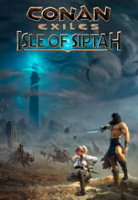 Conan Exiles: Isle of Siptah Edition [PC,  ]