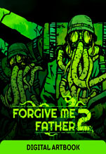 Forgive Me Father 2: Digital Artbook.  [PC,  ]