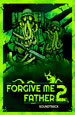 Forgive Me Father 2: Soundtrack.  [PC,  ]
