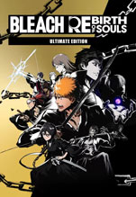 BLEACH Rebirth of Souls. Ultimate Edition [PC,  ]