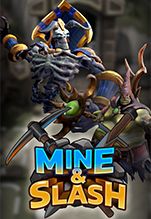 Mine & Slash [PC,  ]