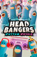 Headbangers: Rhythm Royale ( )