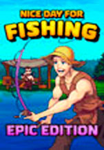 Nice Day for Fishin. Epic Edition [PC,  ]