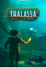 Thalassa: Edge of the Abyss (Цифровая версия)