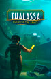 Thalassa: Edge of the Abyss ( )