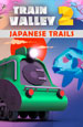Train Valley 2: Japanese Trails.  [PC,  ]