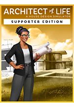 Architect Life: A House Design Simulator. Supporter Edition [PC,  ]