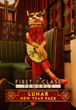 First Class Trouble: Lunar New Year Pack.  [PC,  ]