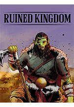 Ruined Kingdom [PC,  ]