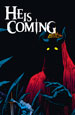 He is Coming (Ранний доступ) [PC, Цифровая версия]