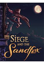 The Siege and the Sandfox [PC,  ]