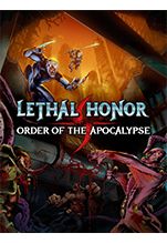 Lethal Honor: Order of the Apocalypse [PC, �������� ������]