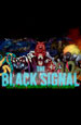 The Black Signal: DLC Pack � Monsters of Legend. ���������� [PC, �������� ������]