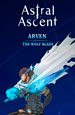 Astral Ascent: Arven the Wolf Blade. ���������� [PC, �������� ������]