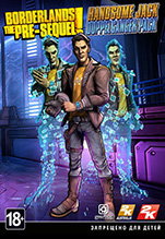 Borderlands: The Pre-Sequel.    .  [PC,  ]